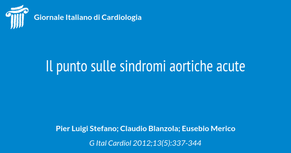 Il Punto Sulle Sindromi Aortiche Acute Giornale Italiano Di