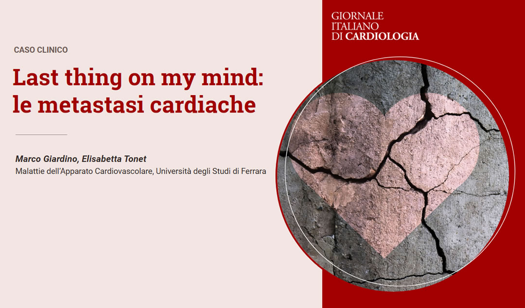 LAST THING ON MY MIND: LE METASTASI CARDIACHE